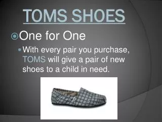 TOMS SHOES