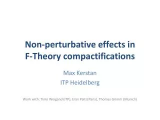 Non-perturbative effects in F-Theory compactifications