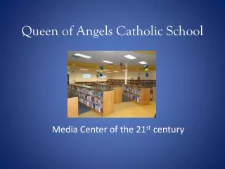 Queen of Angels Catholic School