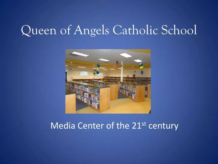 queen of angels catholic school