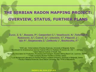 THE SERBIAN RADON MAPPING PROJECT: OVERVIEW, STATUS, FURTHER PLANS