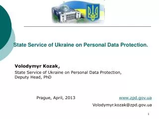 State Service of Ukraine on Personal Data Protection.