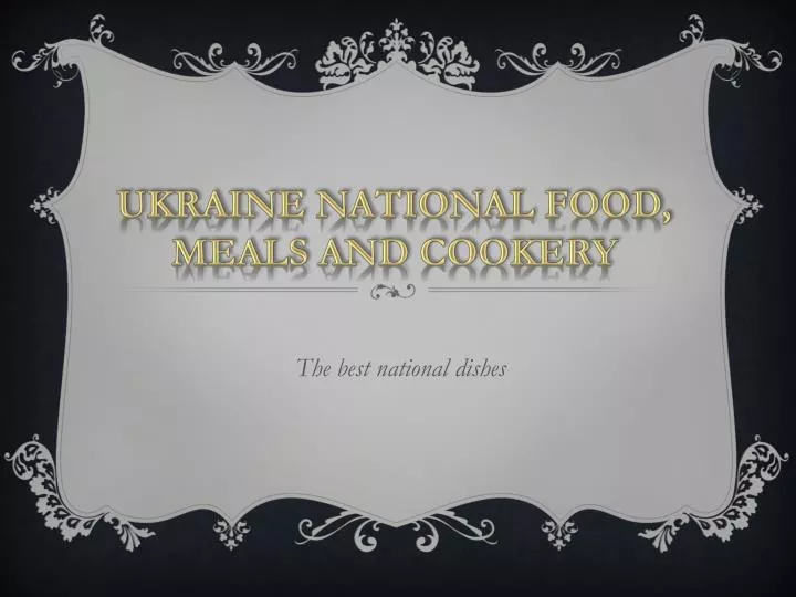 ukraine national food meals and cookery