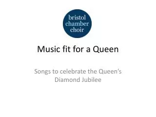 Music fit for a Queen