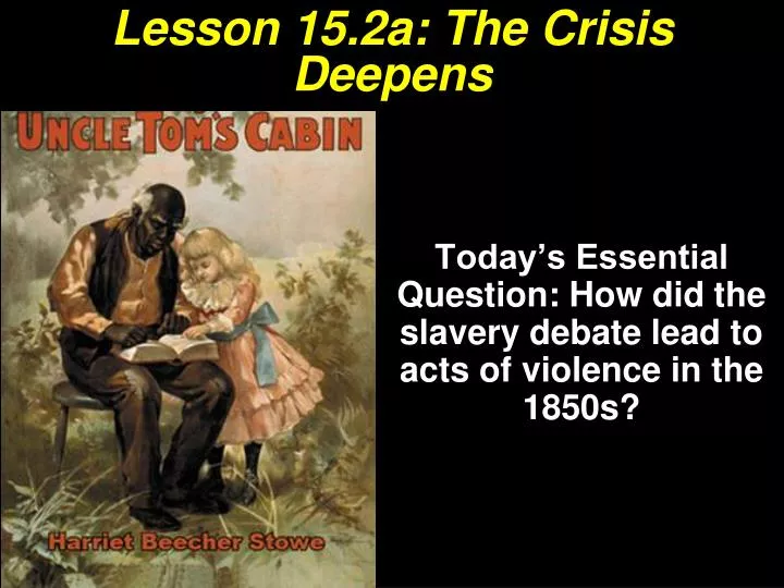 lesson 15 2a the crisis deepens