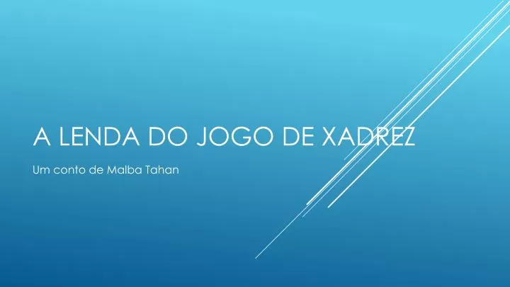 a lenda do jogo de xadrez