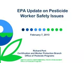 EPA Update on Pesticide Worker Safety Issues