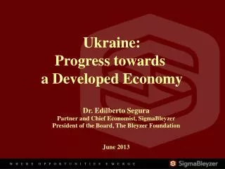 Ukraine: Progress towards a Developed Economy