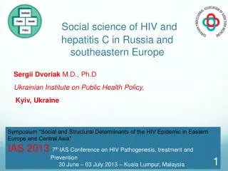 Social science of HIV and hepatitis C in Russia and southeastern Europe