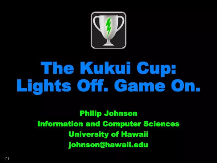 the kukui cup lights off game on