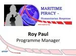 Roy Paul Programme Manager - slide 1