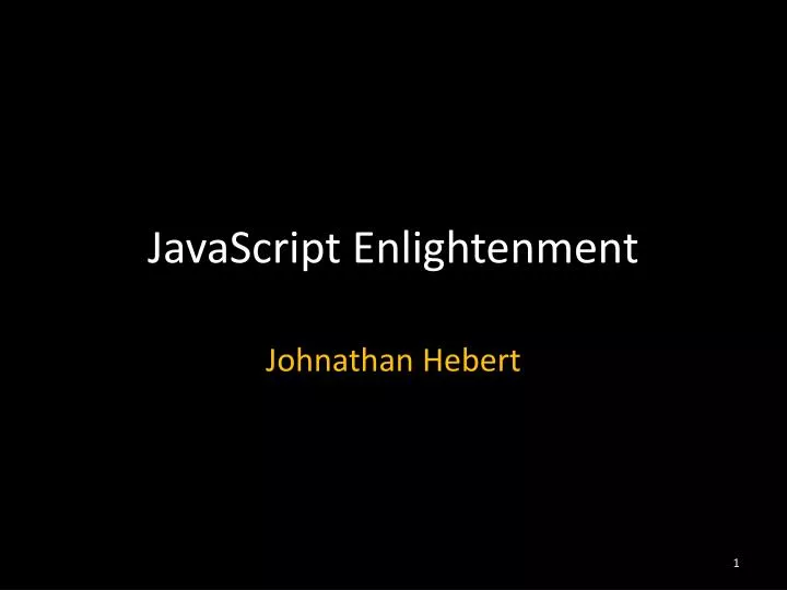 javascript enlightenment