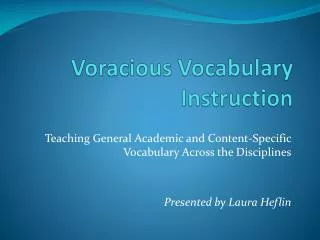Voracious Vocabulary Instruction
