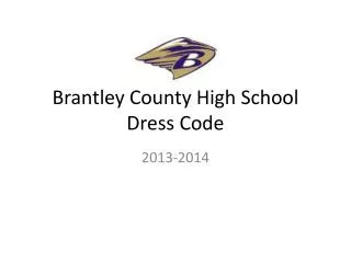 Brantley County High School Dress Code
