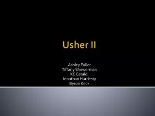 Usher II