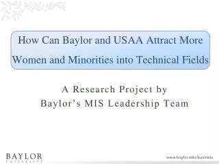How Can Baylor and USAA Attract More Women and Minorities into Technical Fields