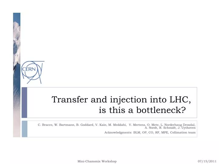 transfer and injection into lhc is this a bottleneck