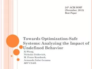 Towards Optimization-Safe Systems: Analyzing the Impact of Undefined Behavior