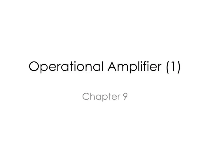 operational amplifier 1