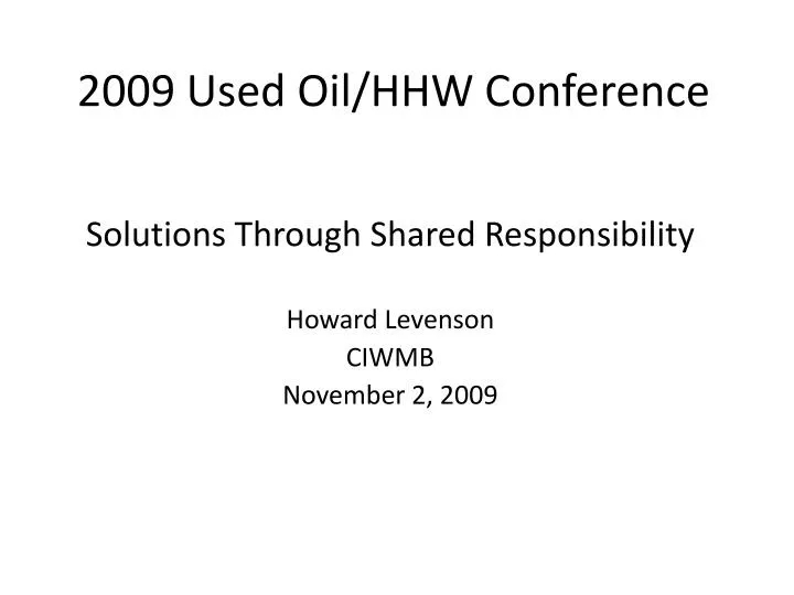 2009 used oil hhw conference