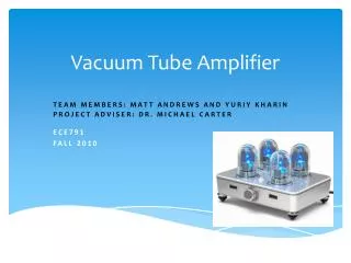 Vacuum Tube Amplifier