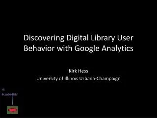 Discovering Digital Library User Behavior with Google Analytics