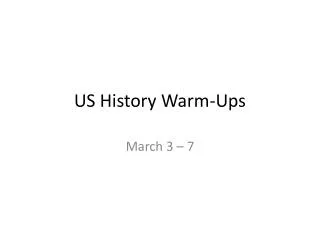 US History Warm-Ups