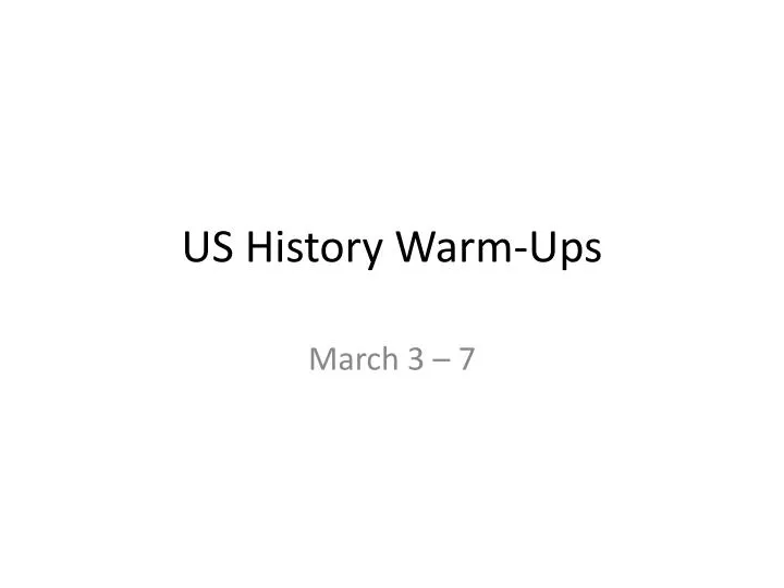 us history warm ups