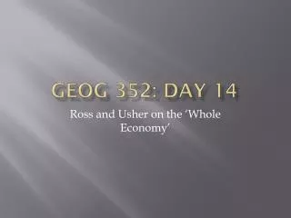GEOG 352: Day 14