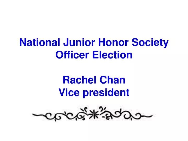 national junior honor society officer election rachel chan vice president