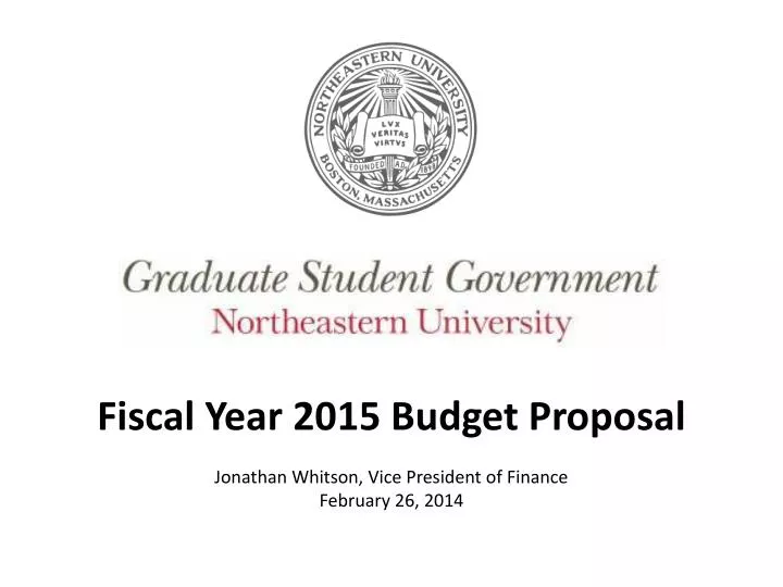fiscal year 2015 budget proposal jonathan whitson vice president of finance february 26 2014