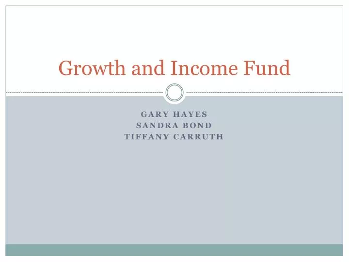 growth and income fund