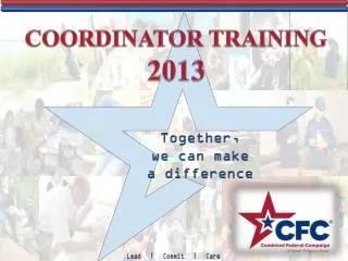 COORDINATOR TRAINING 2013