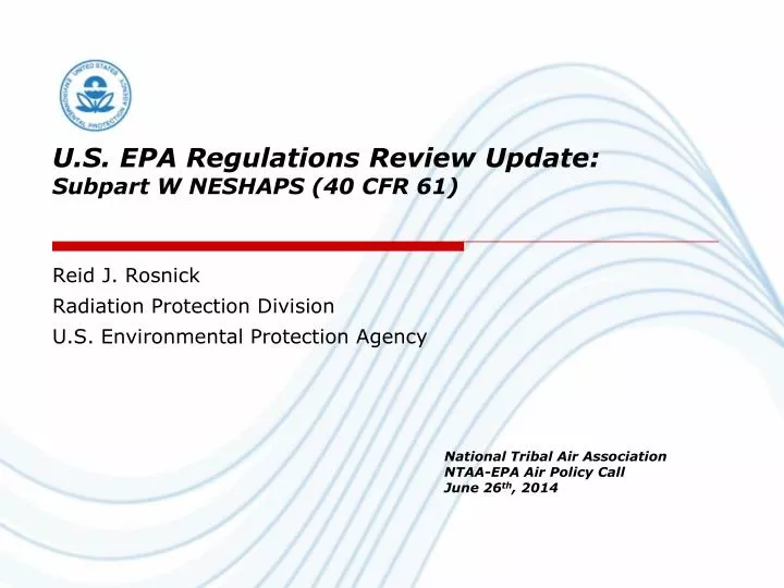 u s epa regulations review update subpart w neshaps 40 cfr 61