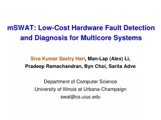 mSWAT : Low-Cost Hardware Fault Detection and Diagnosis for Multicore Systems