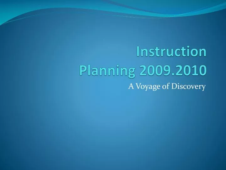 instruction planning 2009 2010
