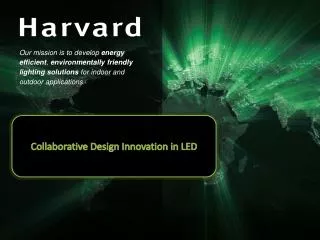 Collaborative Design Innovation in LED