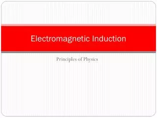 Electromagnetic Induction