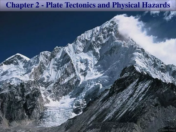 chapter 2 plate tectonics and physical hazards