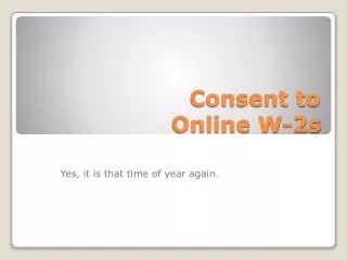 Consent to Online W-2s