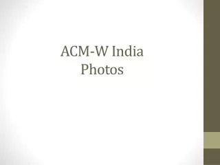 ACM-W India Photos