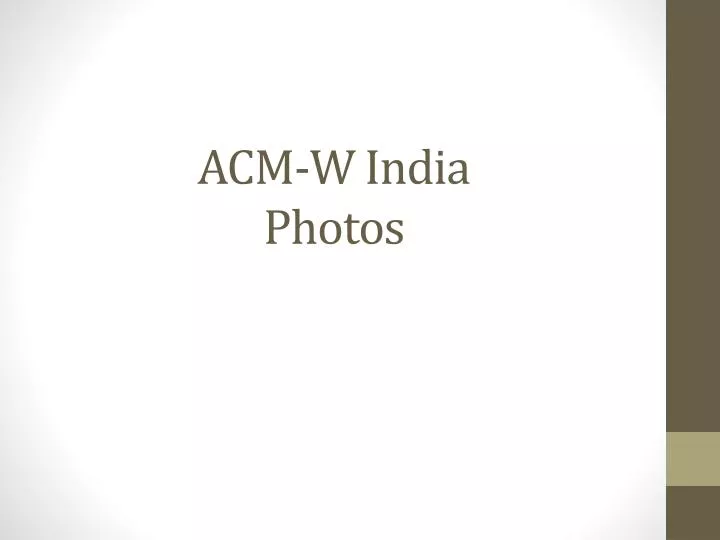 acm w india photos
