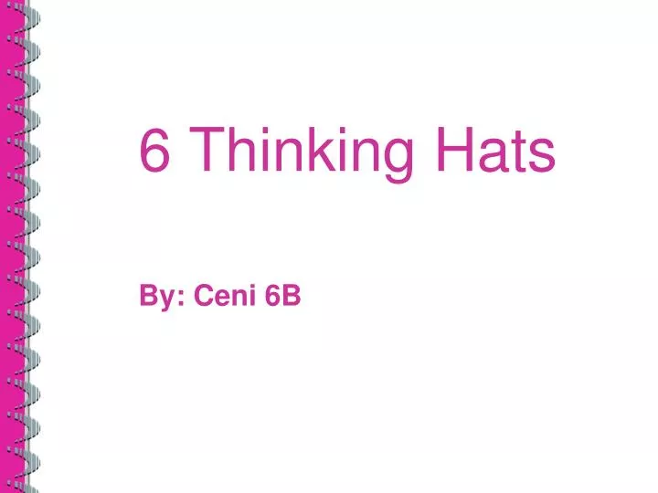 6 thinking hats