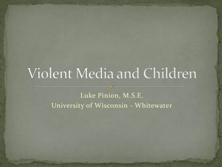 violent media and children