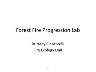 Forest Fire Progression Lab