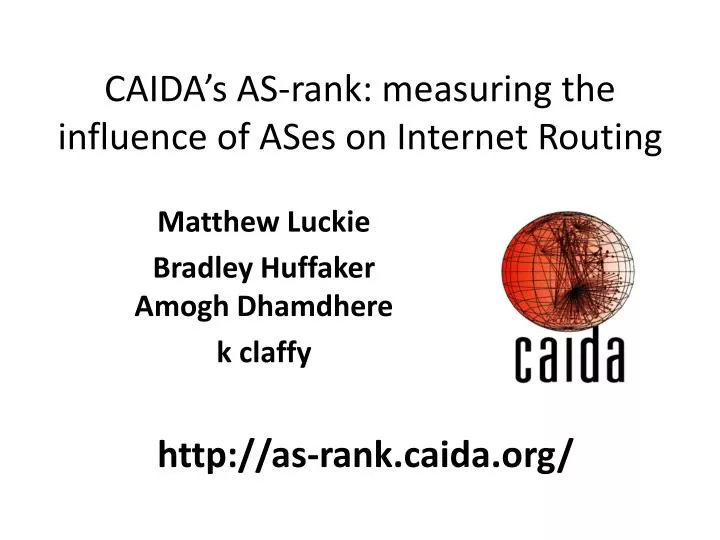 caida s as rank measuring the influence of ases on internet routing