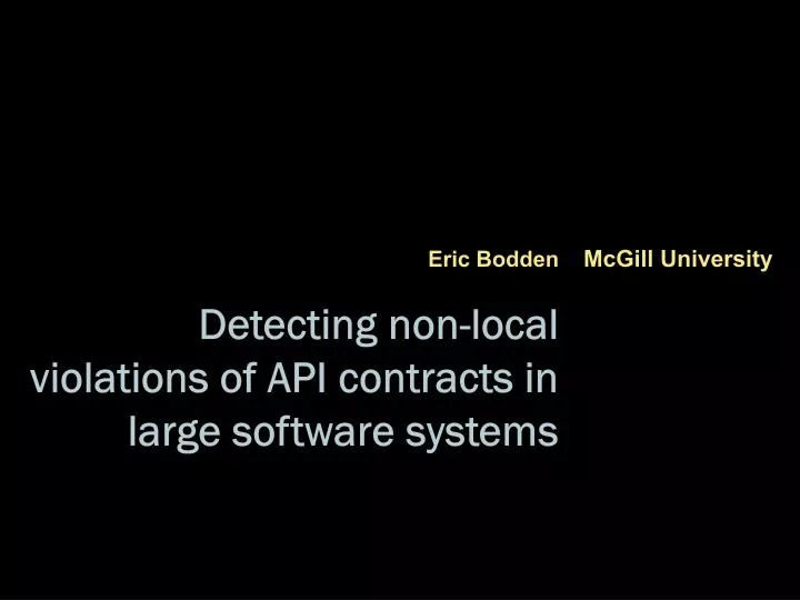 detecting non local violations of api contracts in large software systems