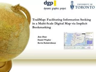 TrailMap : Facilitating Information Seeking in a Multi-Scale Digital Map via Implicit Bookmarking
