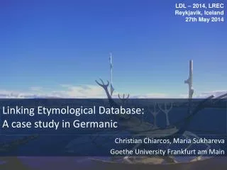Linking Etymological Database : A case study in Germanic