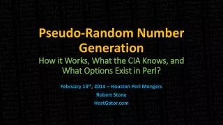 pseudo random number generation how it works what the cia knows and what options exist in p erl